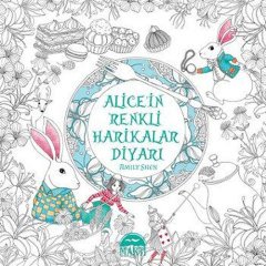 Alice'in Renkli Harikalar Diyarı-Boyamalı