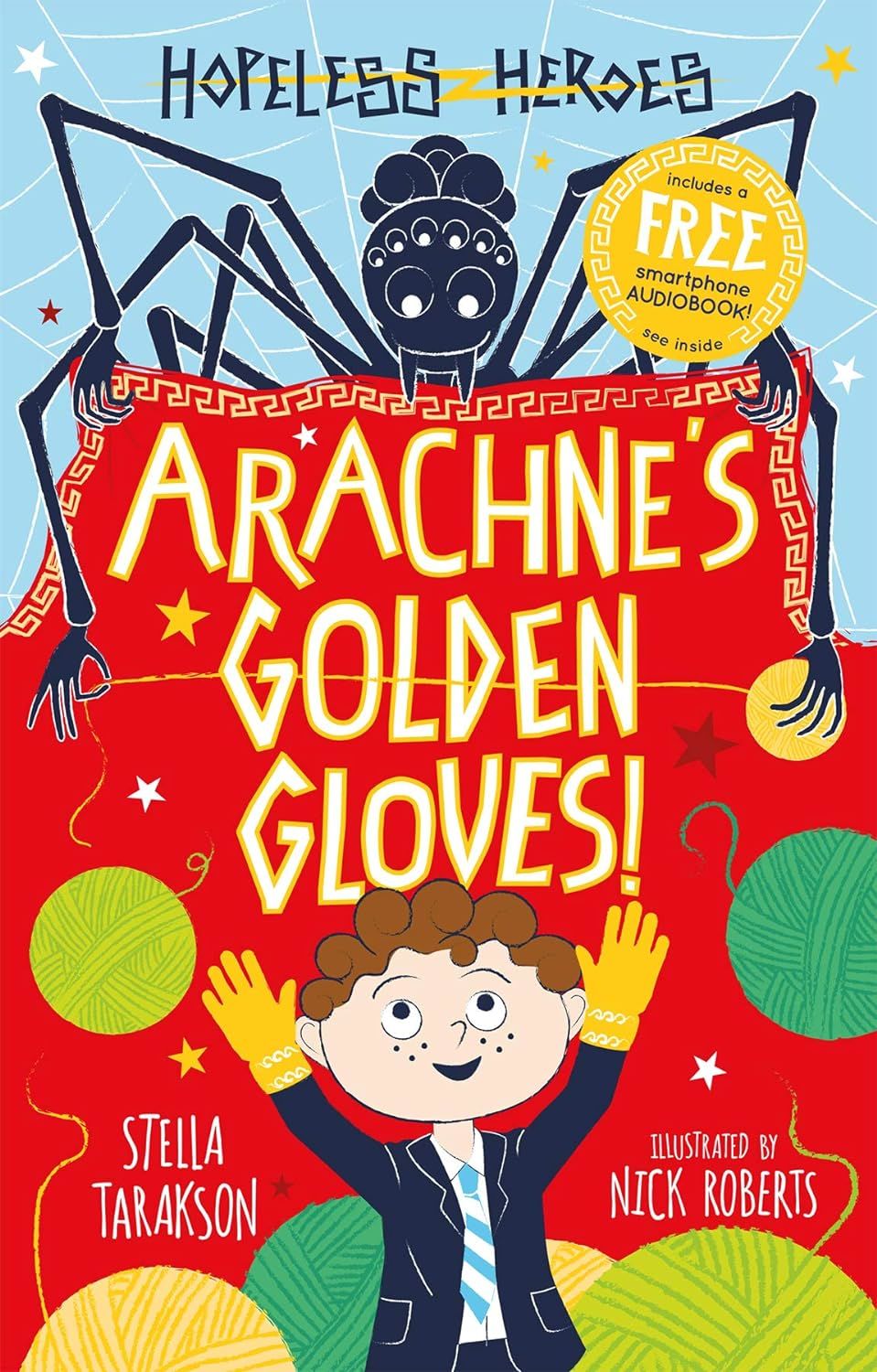 Arachne's Golden Gloves! , Hopeless Heroes 3