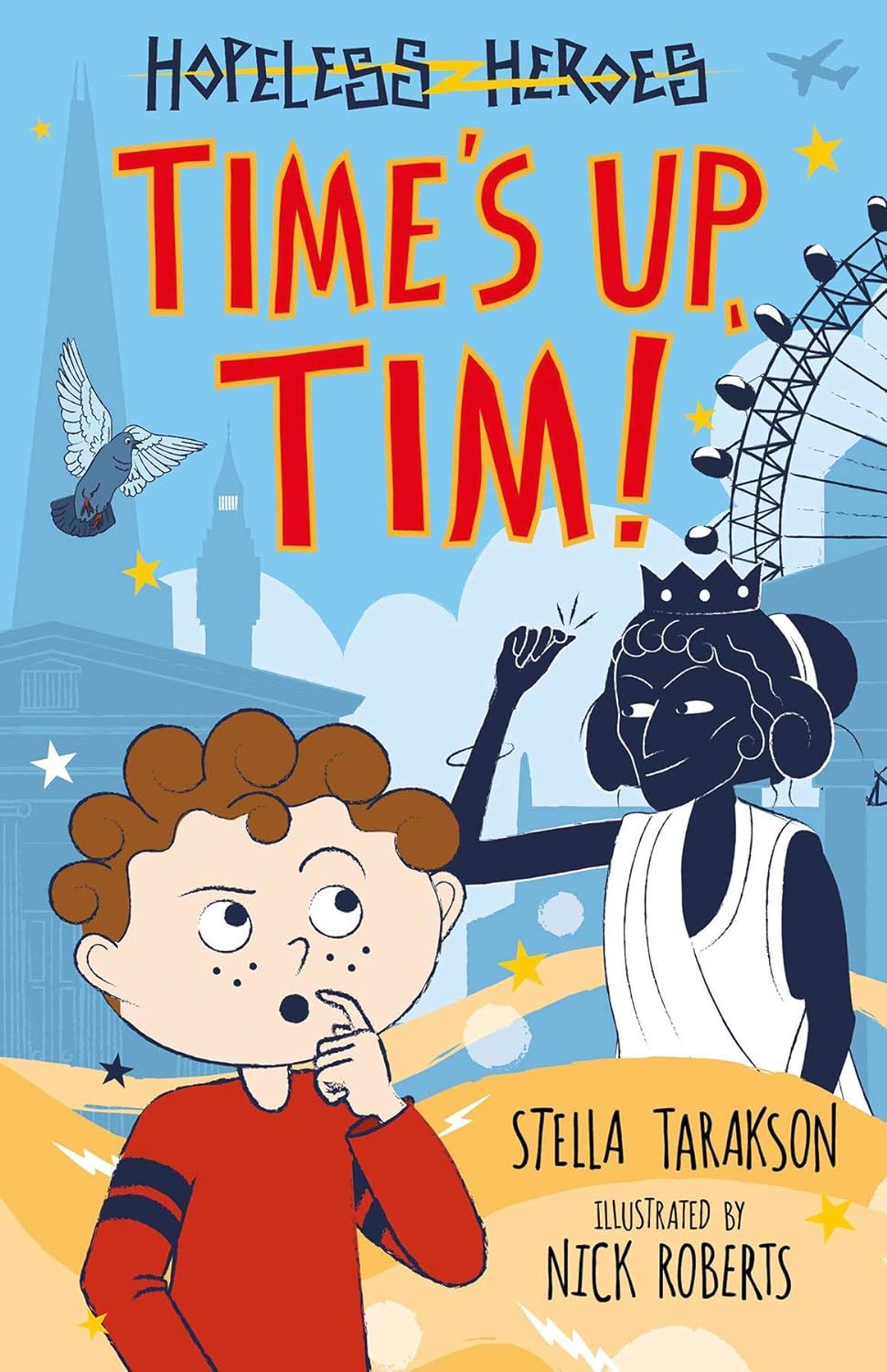 Time's Up, Tim! , Hopeless Heroes 10
