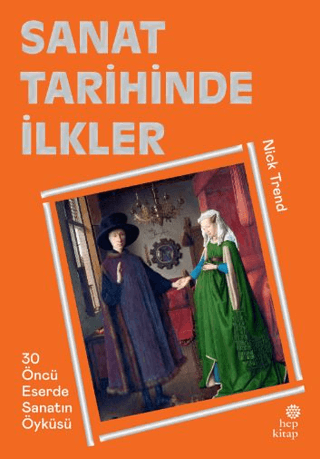 Sanat Tarihinde İlkler