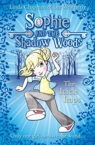 Icicle Imps, Sophie and the Shadow Woods 5