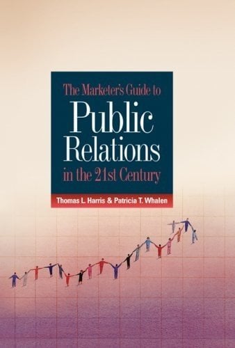 Marketer's Guide to Public Relations