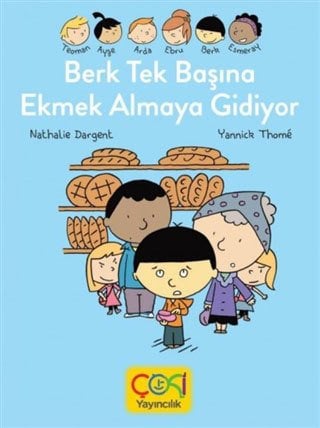 Berk Tek Başına Ekmek Almaya Gidiyor