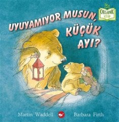 Uyuyamıyor Musun, Küçük Ayı? - Organik Kitap