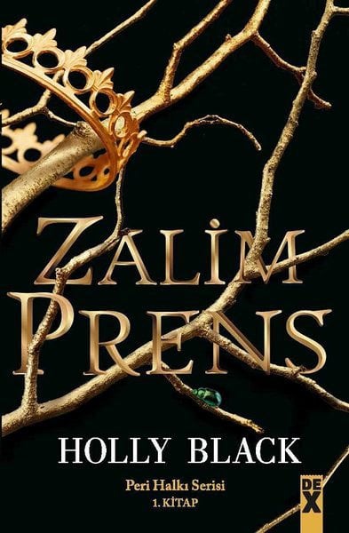 Zalim Prens (Ciltli) - Peri Halkı Serisi 1. Kitap