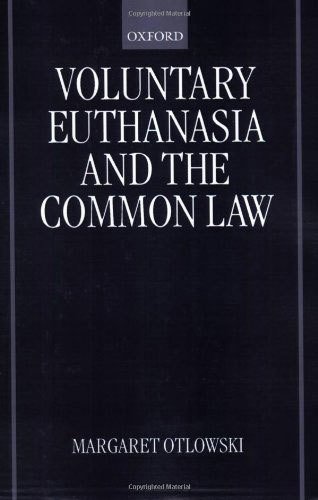Voluntary Euthanasia & The Common Law