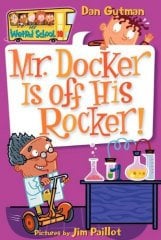 Mr. Docker is Off His Rocker!,  My Weird School 10