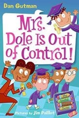 Mrs. Dole is Out of Control! , My Weird School Daze 1