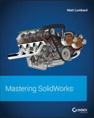 Mastering SolidWorks