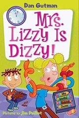 Mrs. Lizzy is Dizzy! , My Weird School Daze 9