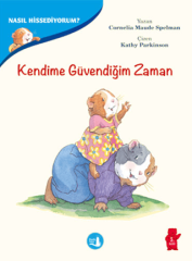 Kendime Güvendiğim Zaman