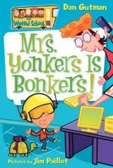 Mrs. Yonkers is Bonkers! , My Weird School 18