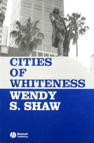 Cities of Whiteness