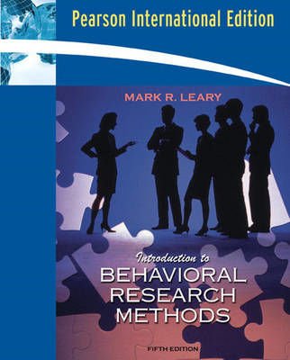 Introduction to Behavioral Research Methods: International Edition