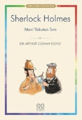 Sherlock Holmes: Mavi Yakutun Sırrı - Renkli Resimli Çocuk Klasikleri