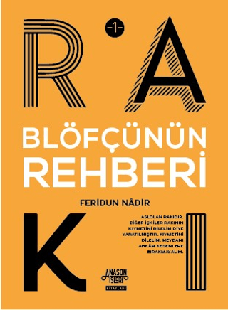 Blöfçünün Rakı Rehberi