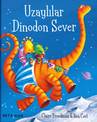 Uzaylılar Dinodon Sever