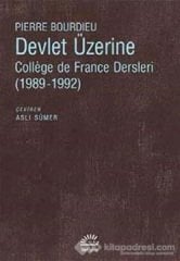 Devlet Üzerine - College De France Dersleri (1989-1992)