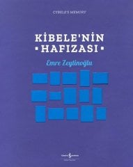 Kibele'nin Hafızası-Cybele’s Memory