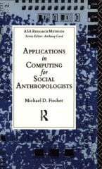 Applications in Computing for Social Anthropology
