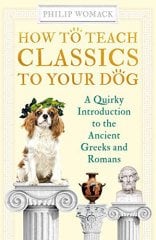 How to Teach Classics to Your Dog
