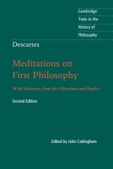 Descartes: Meditations on First Philosophy