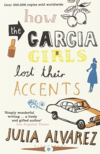 How the Garcia Girls Lost Their Accents