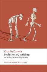 Evolutionary Writings: including the Autobiographies