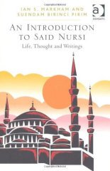 Introduction to Said Nursi: Life, Thought, and Writings