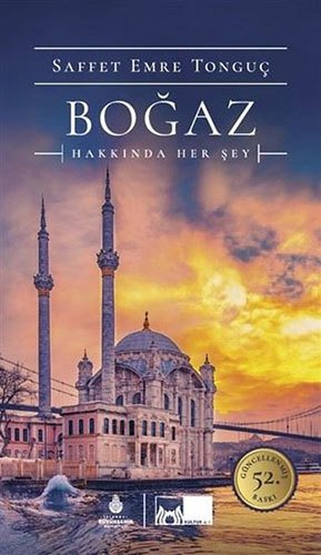 Boğaz Hakkında Her Şey