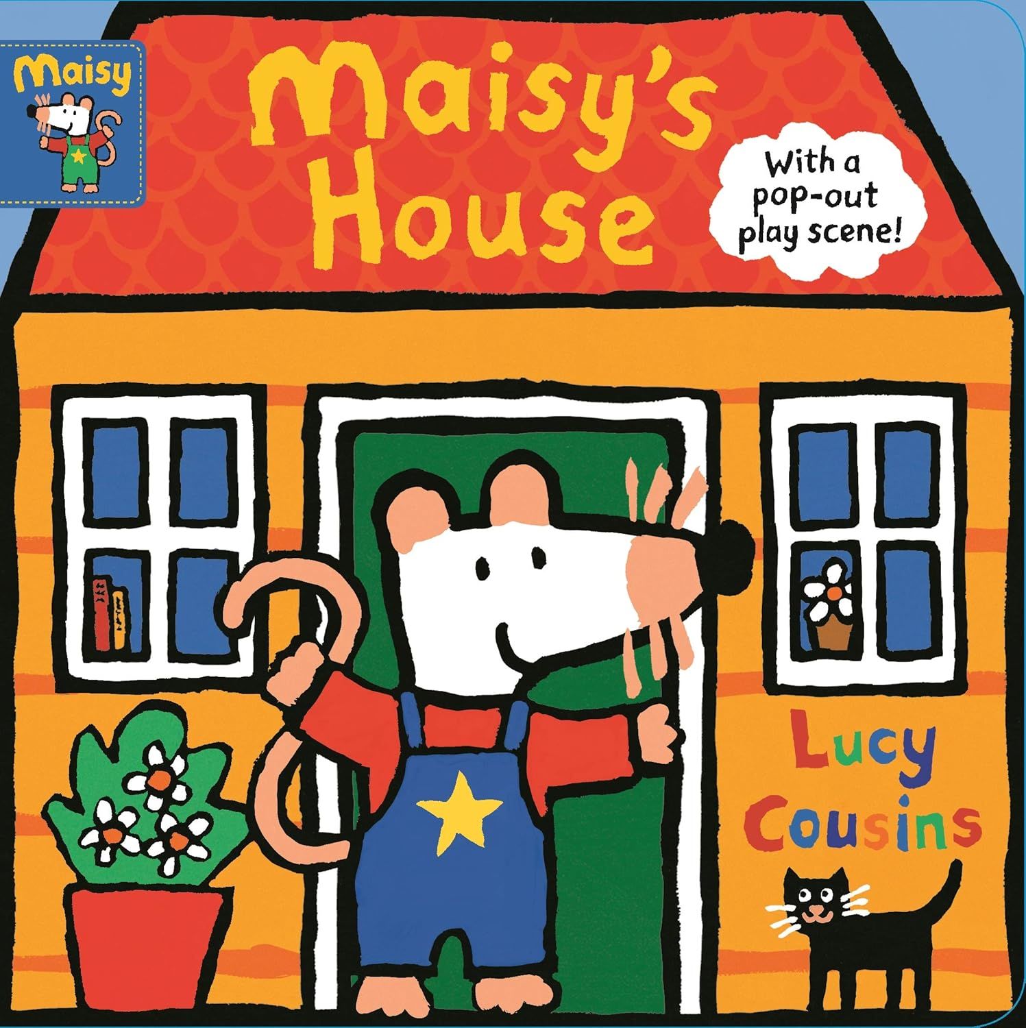 Maisy's House