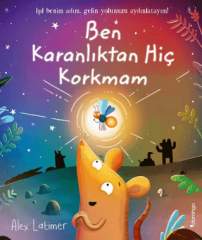 Ben Karanlıktan Hiç Korkmam