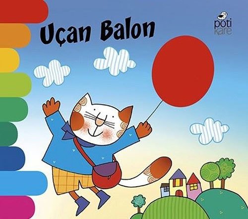 Uçan Balon - Delikli Kitaplar Serisi