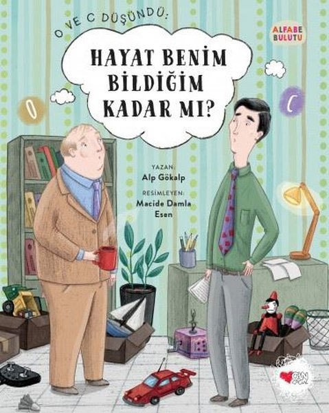 O ve C Düşündü: Hayat Benim Bildiğim Kadar Mı? - Alfabe Bulutu 5