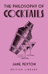 Philosophy of Cocktails