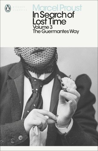 Guermantes Way, In Search of Lost Time: Volume 3