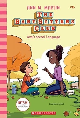 Jessi's Secret Language, Baby-Sitters Club 16