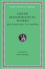 L 362 Greek Mathematical Works, Vol II: Aristarchus to Pappus