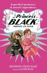 Princess in Black and the Prince in Pink: Book 10
