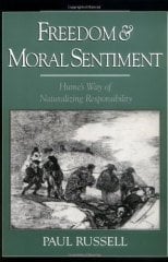 Freedom and Moral Sentiment: Hume's Way of Naturalizing Responsibility