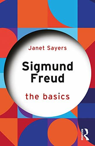 Sigmund Freud: The Basics