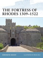Fortress of Rhodes 1309-1522