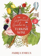 Essential Guide To Turkish Wine