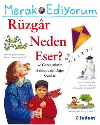 Rüzgar Neden Eser?