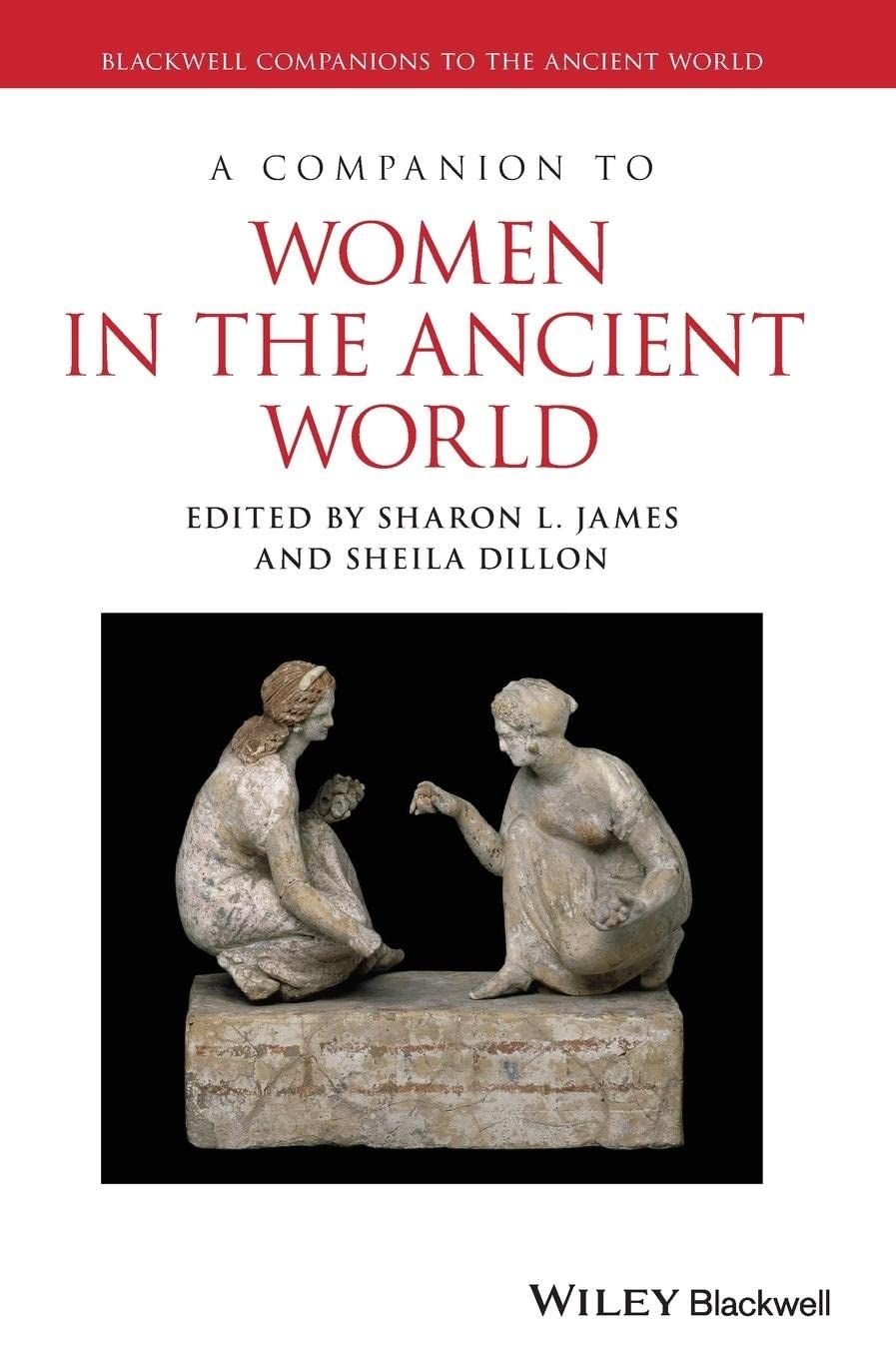 Companion to Women in the Ancient World