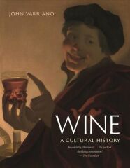 Wine: A Cultural History