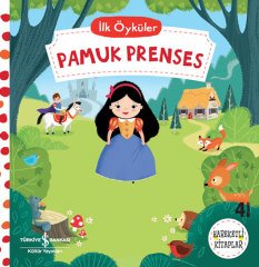 Hareketli Pamuk Prenses - İlk Öyküler