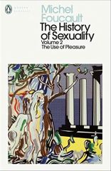 Use of Pleasure, The History of Sexuality 2