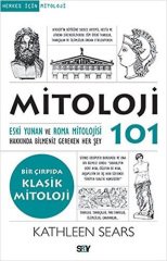 Mitoloji 101-Eski Yunan ve Roma Mitolojisi Hakkında Bilmeniz Gereken Her Şey