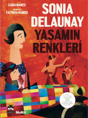 Sonia Delaunay - Yaşamın Renkleri